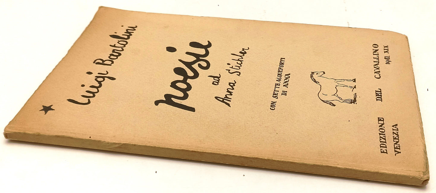 POESIE AD ANNA STICHLER acqueforti- LUIGI BARTOLINI- CAVALLINO- 1941- XFS209