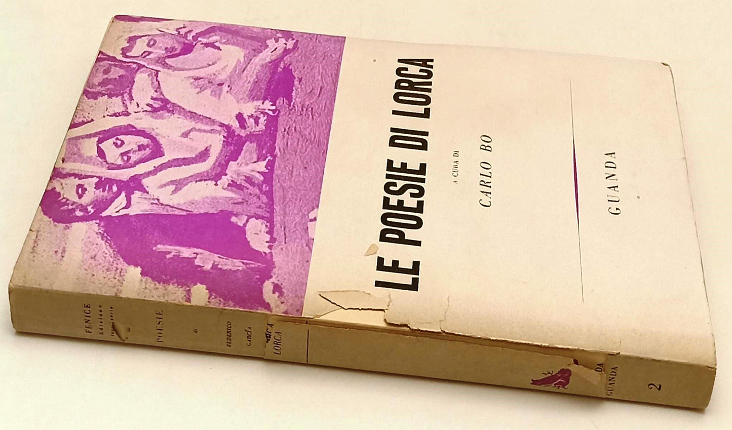 LE POESIE DI LORCA TESTO A FRONTE - CARLO BO - GUANDA --- 1956 - BS - YFS598
