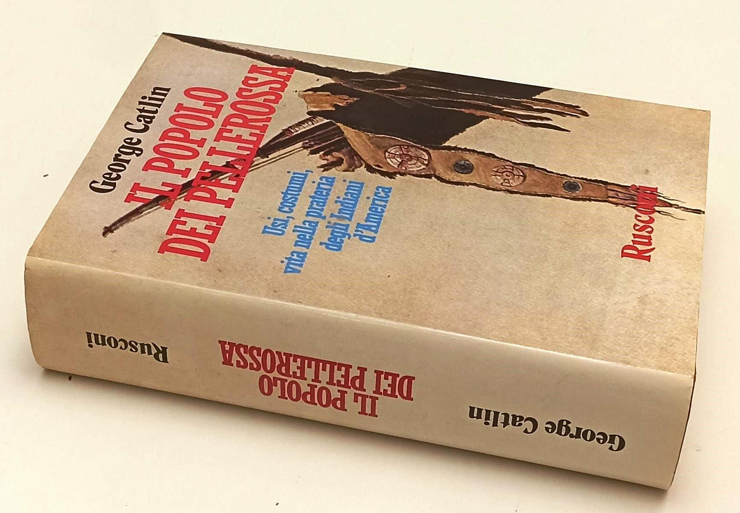 LS- IL POPOLO DEI PELLEROSSA- GEORGE CATLIN - RUSCONI-- 1a ED.- 1987- CS- YFS423