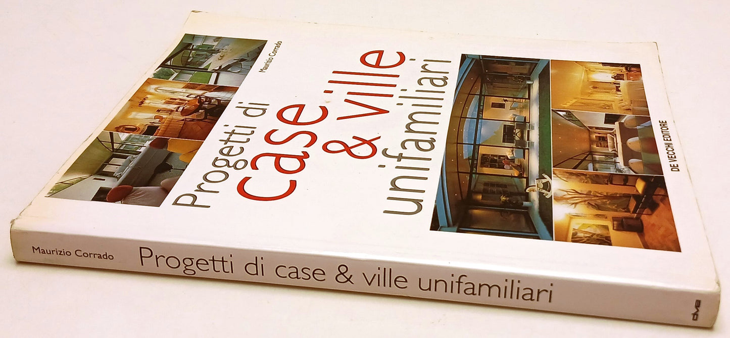 LT- PROGETTI DI CASE & VILLE UNIFAMILIARI- CORRADO- DE VECCHI--- 1997- B- YFS777