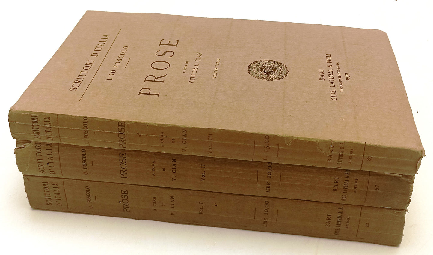 PROSE 3 VOLUMI - UGO FOSCOLO - LATERZA- SCRITTORI D'ITALIA-- 1930- B- XFS143