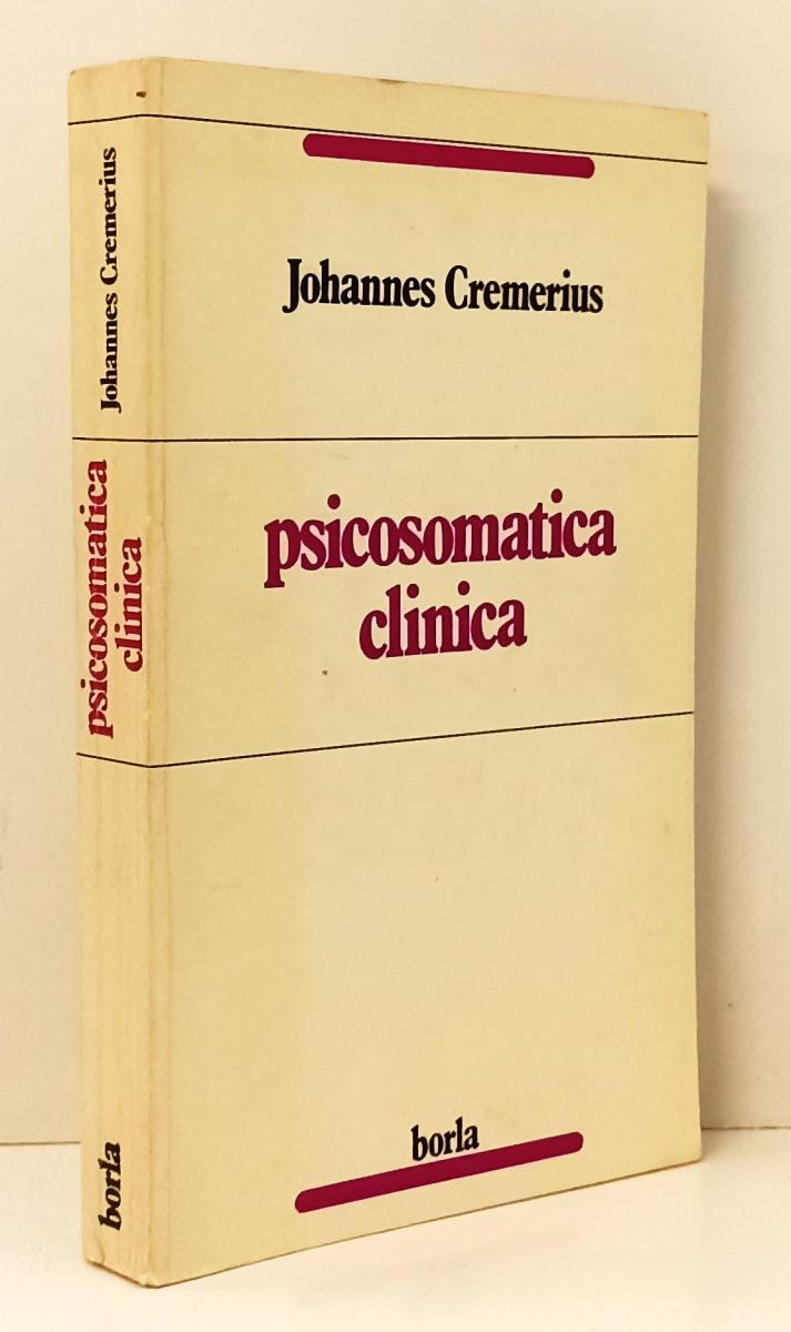 LZ- PSICOSOMATICA CLINICA - JOHANNES CREMERIUS - BORLA--- 1981- B- YFS152