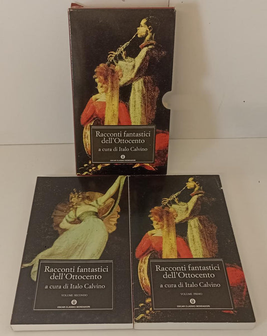 LN- RACCONTI FANTASTICI DELL'OTTOCENTO 1/2- ITALO CALVINO- MONDADORI- OSCAR- XFS