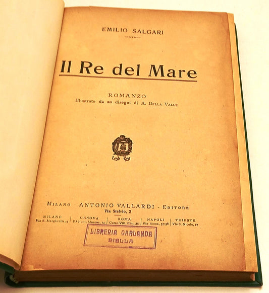 LN- IL RE DEL MARE illustrato da DELLA VALLE- SALGARI- VALLARDI- 1920- C- ZFS12