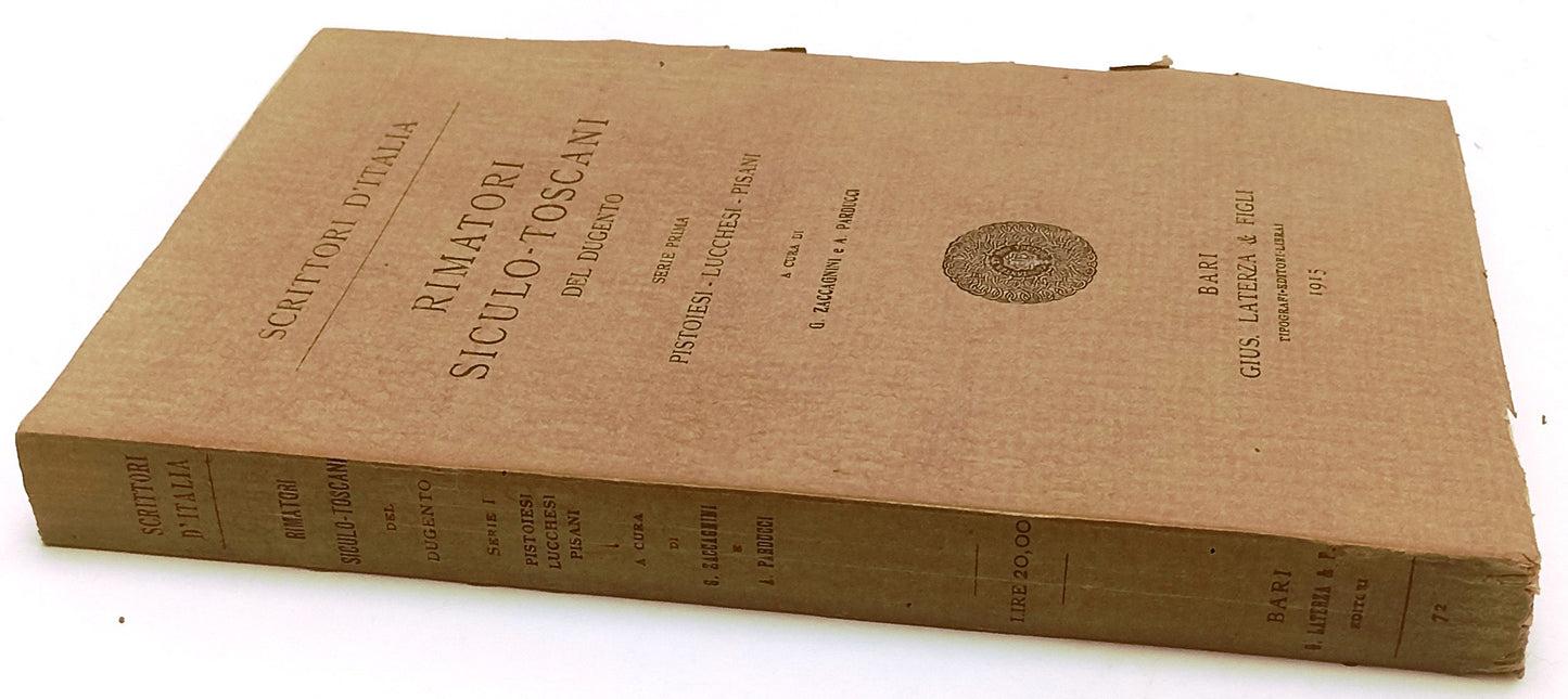 RIMATORI SICULO-TOSCANI DEL DUGENTO -- LATERZA - SCRITTORI-- 1915- B- XFS134