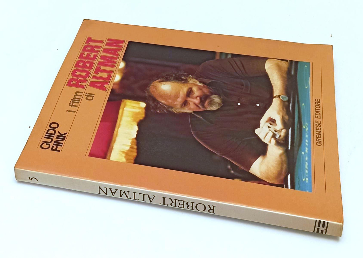 LW- I FILM DI ROBERT ALTMAN- GUIDO FINK- GREMESE- EFFETTO CINEMA- 1982- B-YFS574