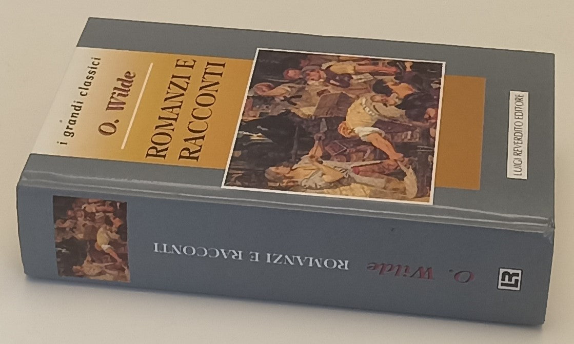 ROMANZI E RACCONTI - O. WILDE - REVERDITO- GRANDI CLASSICI-- 1995- C- ZFS188
