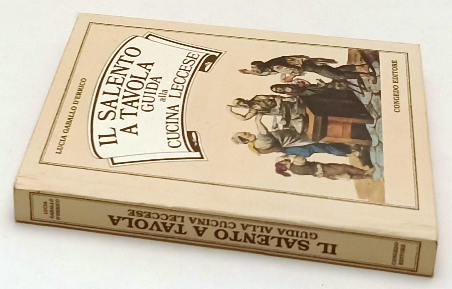 LK- IL SALENTO A TAVOLA - LUCIA GABALLO D'ERRICO - CONGEDO --- 1990 - C - YFS970