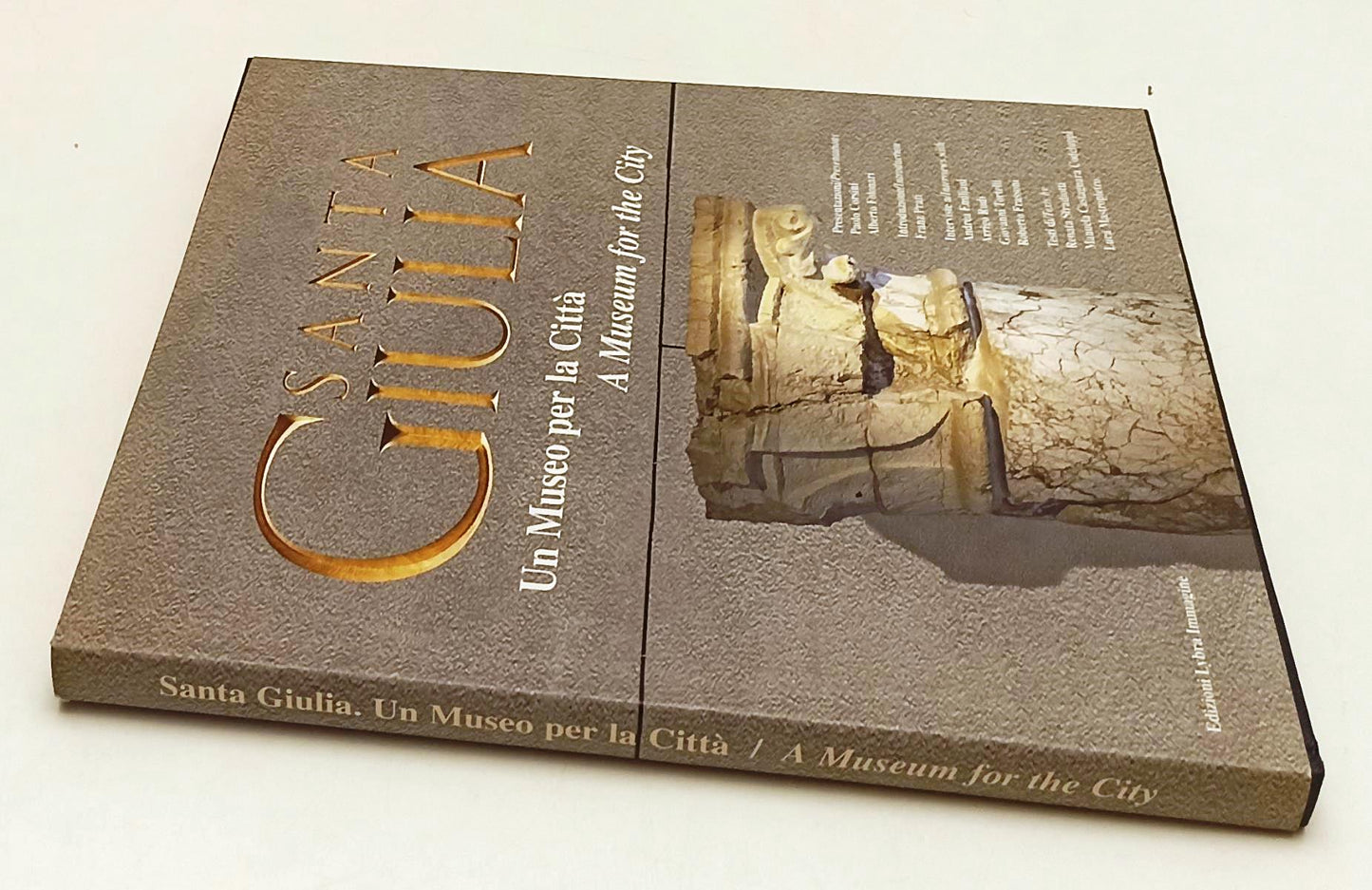 LT- SANTA GIULIA UN MUSEO PER LA CITTA' -- LYBRA IMMAGINE --- 2005 - CS - YFS761