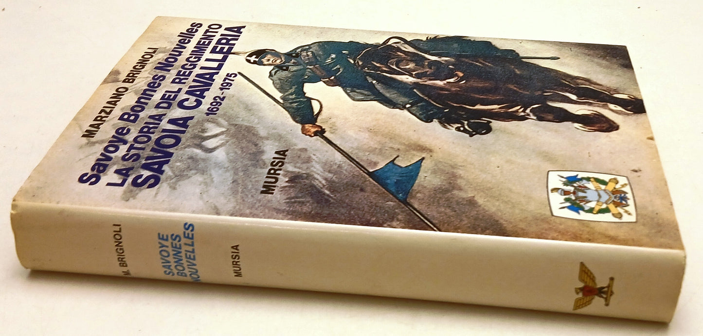 LS- STORIA REGGIMENTO SAVOIA CAVALLERIA - BRIGNOLI - MURSIA --- 1986- CS- ZFS49