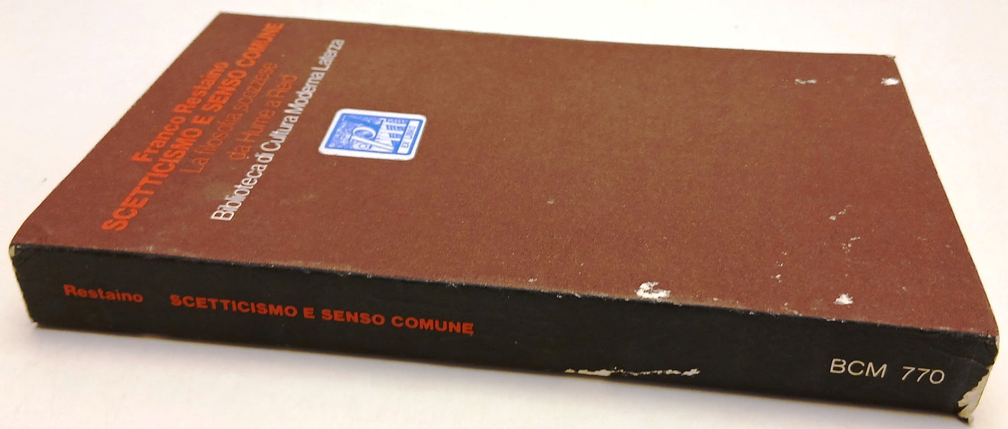 LS- SCETTICISMO E SENSO COMUNE HUME REID- FRANCO RESTAINO- LATERZA- 1974- B- XFS