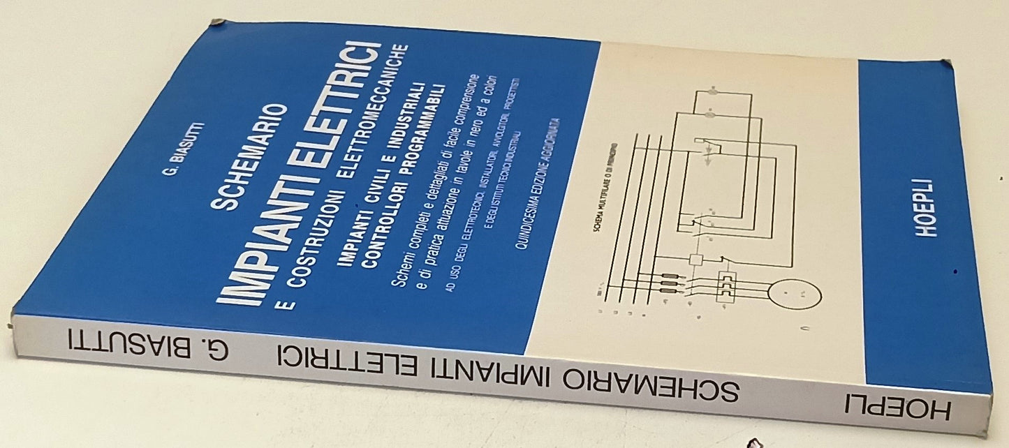 LZ- SCHEMARIO IMPIANTI ELETTRICI - BIASUTTI - HOEPLI --- 1993 - B- YFS743