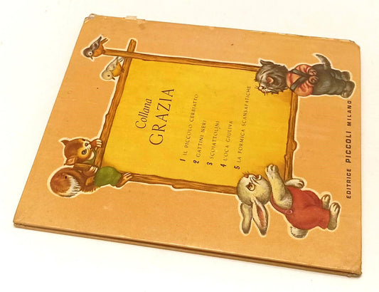 LB- SCOIATTOLI- COLOMBINI MONTI MARAIA- PICCOLI- COLLANA GRAZIA-- 1958- C- XFS43