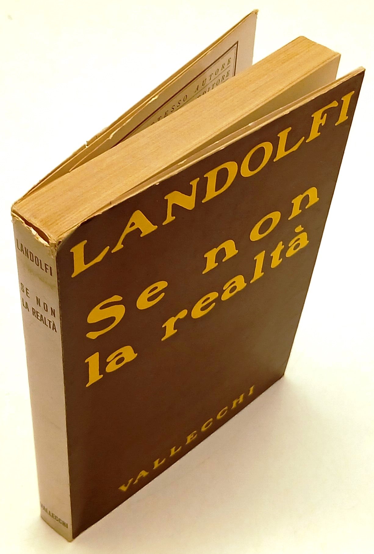 LN- SE NON LA REALTA' - TOMMASO LANDOLFI - VALLECCHI --- 1960 - B - XFS127