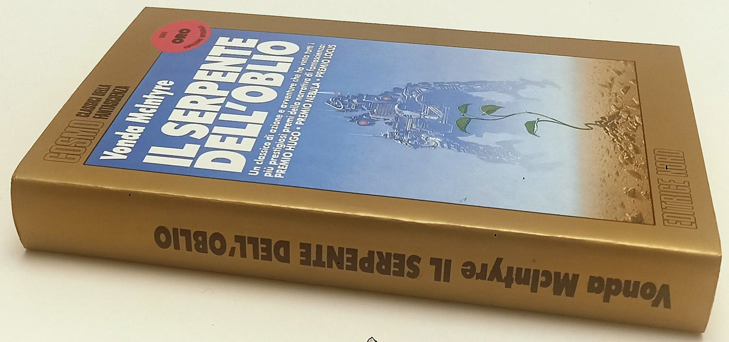 LF- IL SERPENTE DELL'OBLIO- VONDA McINTYRE- NORD- COSMO SERIE ORO- 1993- BS- XFS