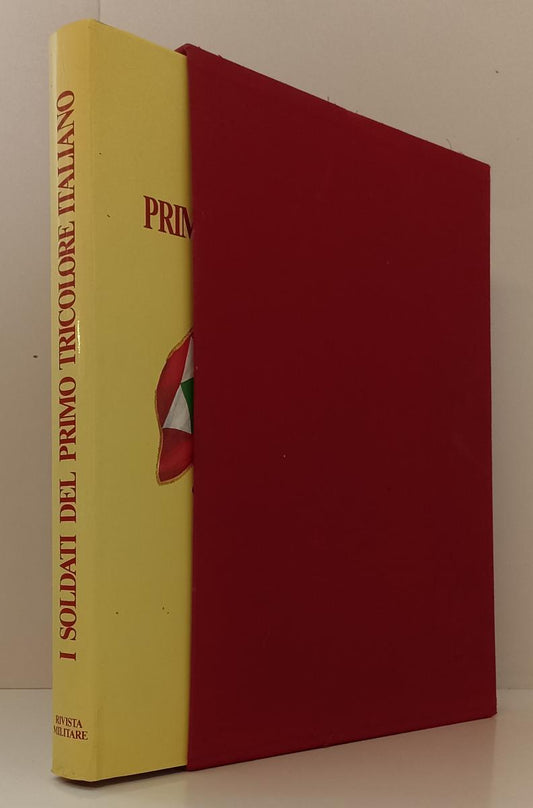 LM- I SOLDATI DEL PRIMO TRICOLORE- GIBELLINI- RIVISTA MILITARE- 1989- CS- ZFS319
