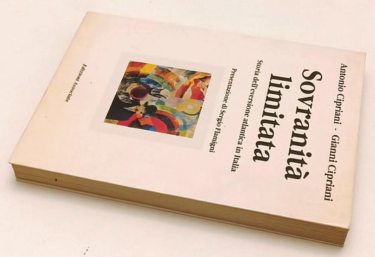 LS- SOVRANITA' LIMITATA EVERSIONE - CIPRIANI- EDIZIONI ASSOCIATE- 1991- B- XFS67