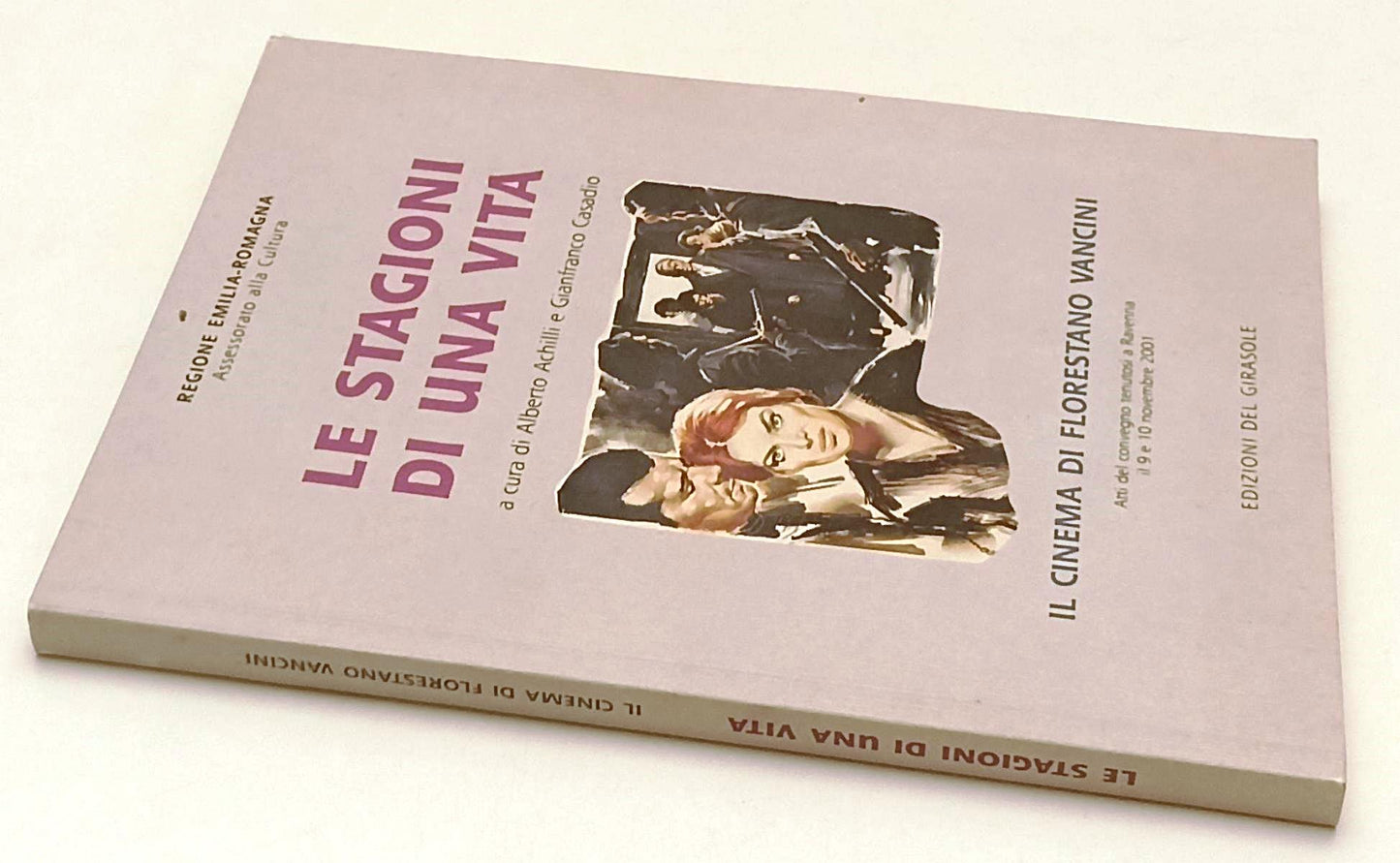 LW- LE STAGIONI DI UNA VITA CINEMA FLORESTANO VANCINI - ACHILLI- 2002- B- YFS584