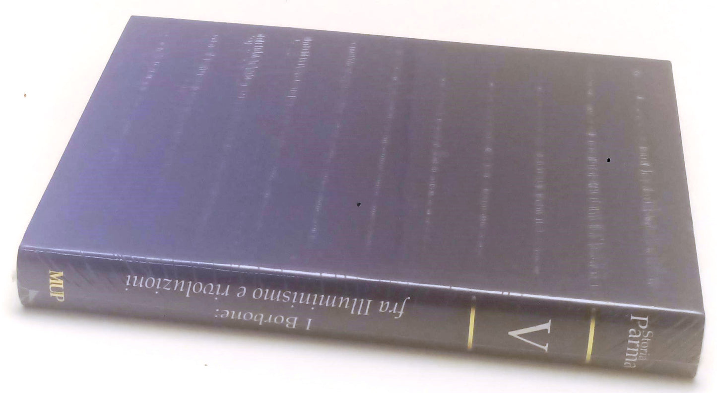 LS- STORIA DI PARMA V I BORBONE ILLUMINISMO - MUP MONTE UNIVERSITA' - 2015- WPR