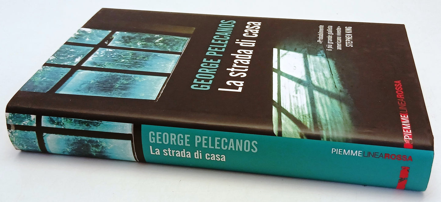 LG- LA STRADA DI CASA - GEORGE PELACANOS- PIEMME- LINEA ROSSA-- 2012- CS- YFS154