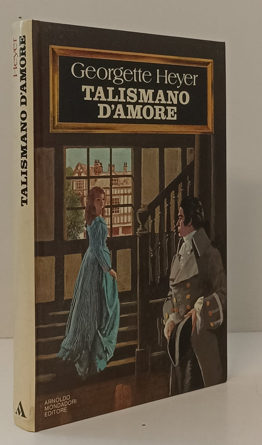 LN- TALISMANO D'AMORE - HEYER - MONDADORI -- 1a ED. - 1979 - C - YFS320