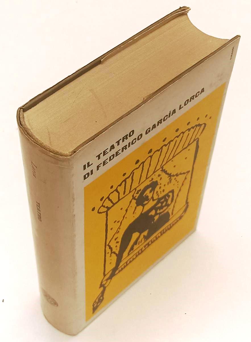 LN- IL TEATRO DI FEDERICO GARCIA LORCA -- EINAUDI -- 1a ED. - 1961 - CS - XFS