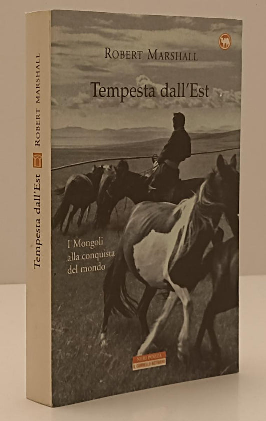 LN- TEMPESTA DALL'EST - ROBERT MARSHALL - NERI POZZA --- 2001 - B - YFS182