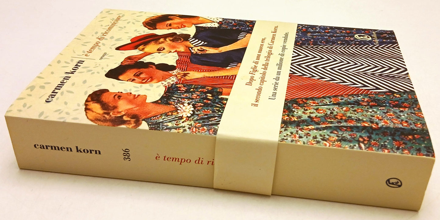 LN- E' TEMPO DI RICOMINCIARE - CARMEN KORN - FAZI -- 1a ED. - 2019 - B - YFS984