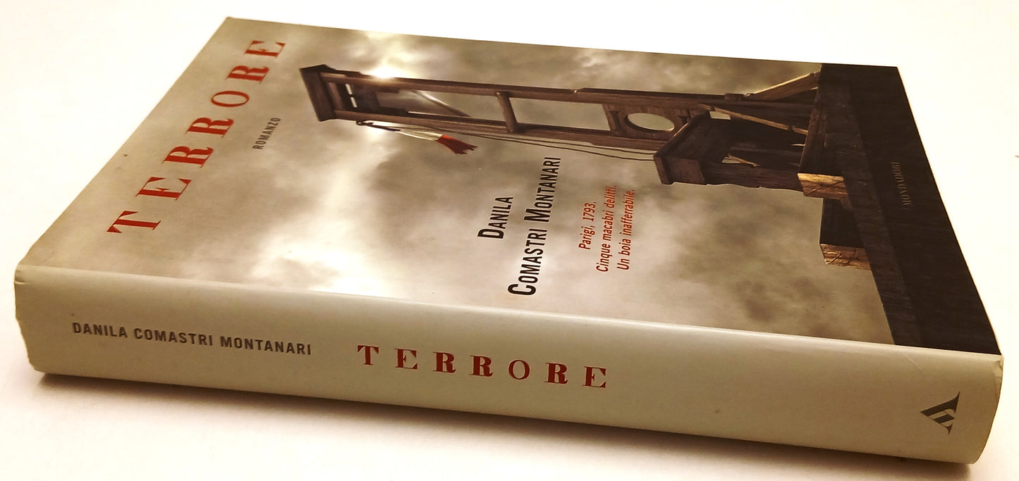 LN- TERRORE - DANILA COMASTRI MONTANARI - MONDADORI- OMNIBUS-- 2008- CS- ZFS147