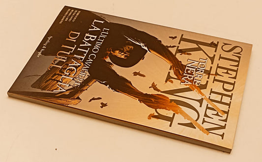 FV- LA TORRE NERA L'ULTIMO CAVALIERE BATTAGLIA TULL- STEPHEN KING- SPERLING- C24