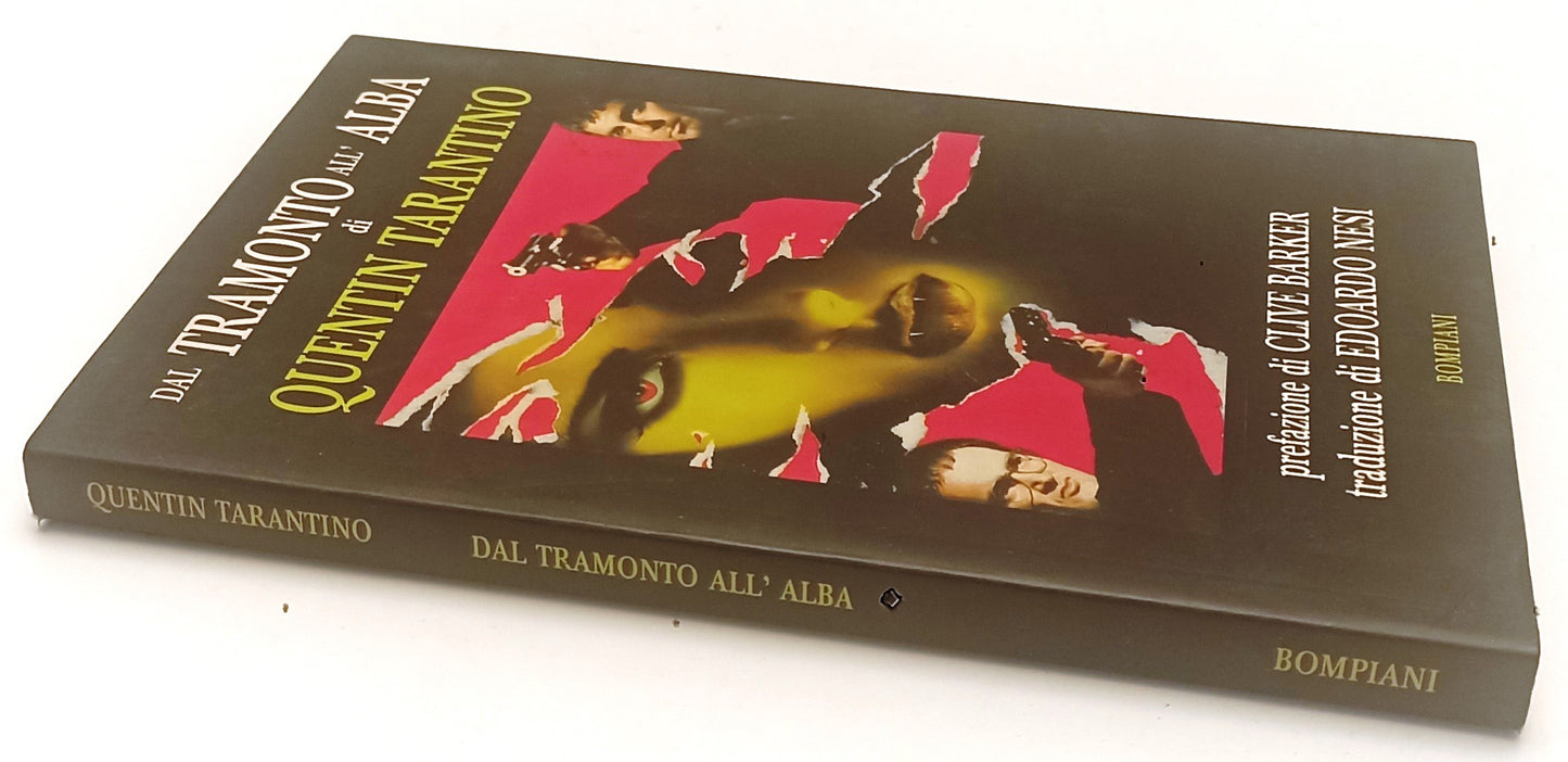 LW- DAL TRAMONTO ALL'ALBA DI QUENTIN TARANTINO- BARKER- BOMPIANI- 1997- B-YFS161