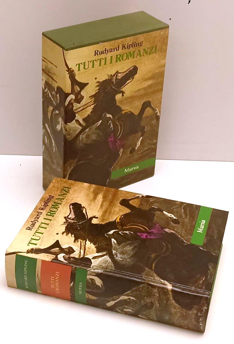 TUTTI I ROMANZI KIM STALKY - RUDYARD KIPLING - MURSIA-- 1a ED.- 1986- C- XFS