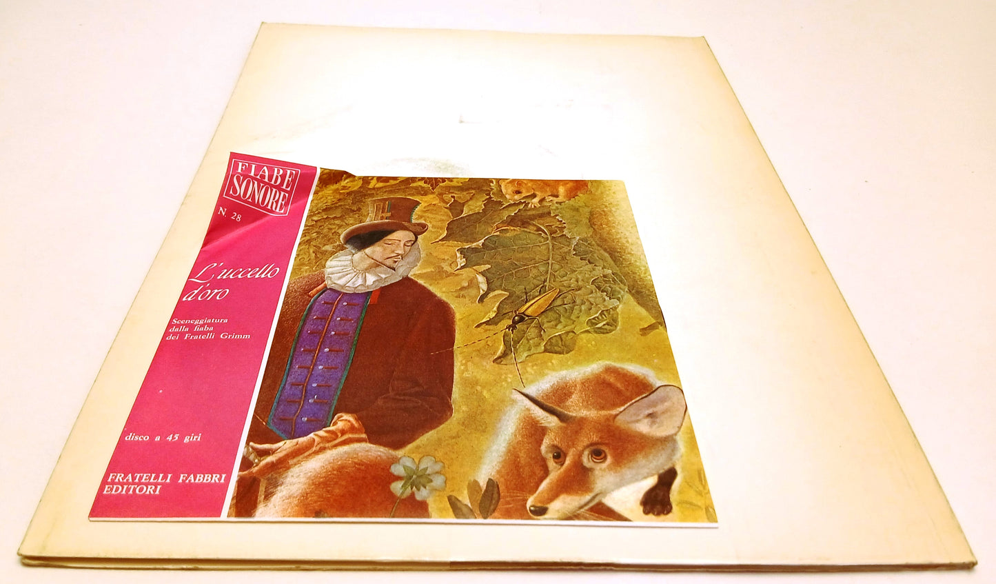 LB- FIABE SONORE N.28 L'UCCELLO D'ORO + disco 45 giri - FABBRI - B - RVSa779