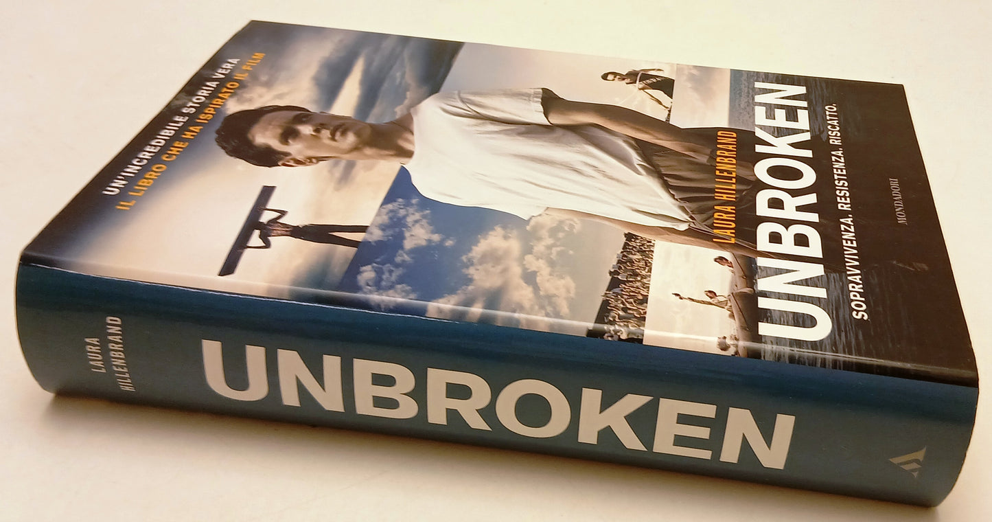 LN- UNBROKEN - LAURA HILLENBRAND - MONDADORI -- 1a ED. - 2012 - CS - ZFS40