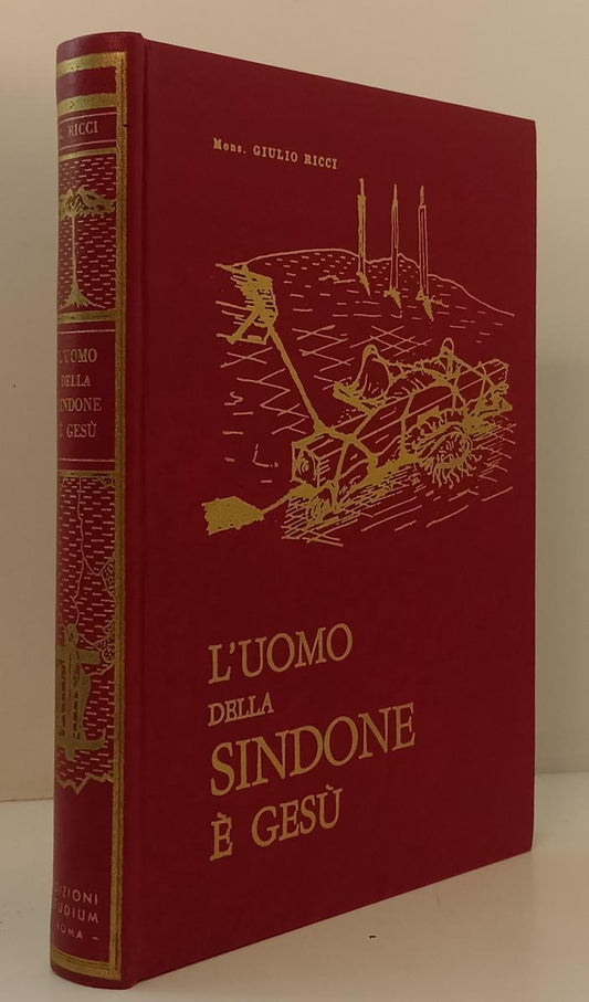LD- L'UOMO DELLA SINDONE E' GESU'- MONS. GIULIO RICCI- STUDIUM--- 1969- C-YFS153