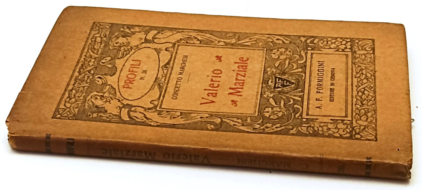 VALERIO MARZIALE- CONCETTO MARCHESI- FORMIGGINI- PROFILI- 1a ED.- 1914-C-XFS