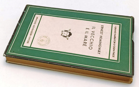 LN- IL VECCHIO E IL MARE- HEMINGWAY- MONDADORI- MEDUSA- 1a ED.- 1952- CS- XFS91