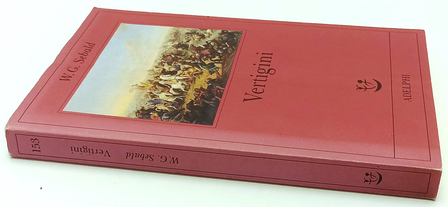 LN- VERTIGINI - W.G. SEBALD - ADELPHI - FABULA - 1a ED. - 2003 - B - XFS
