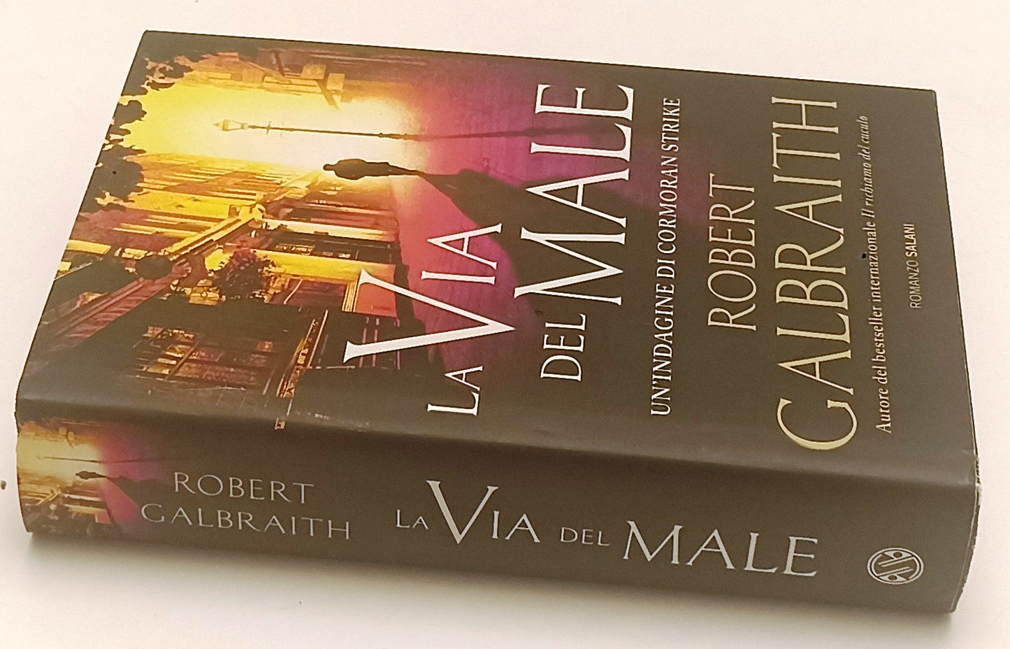 LG- LA VIA DEL MALE CORMORAN STRIKE - ROBERT GALBRAITH- SALANI--- 2016- CS- ZFS9