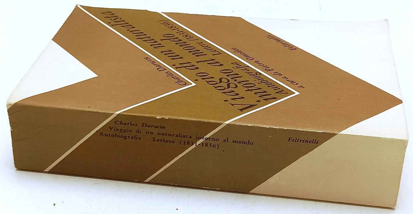 LN- VIAGGIO DI UN NATURALISTA INTORNO AL MONDO - DARWIN - FELTRINELLI- B- YFS625