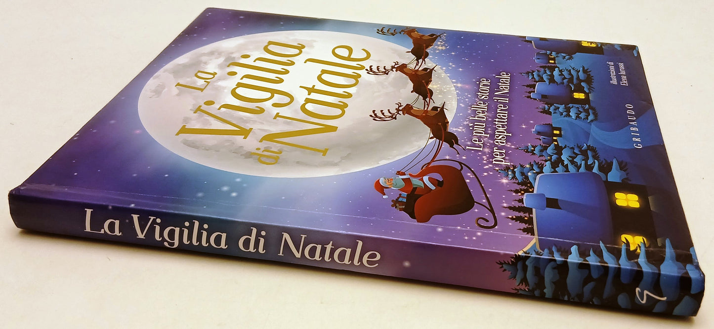 LB- LA VIGILIA DI NATALE PIU' BELLE STORIE- LARUSSI- GRIBAUDO--- 2017- C- YFS918
