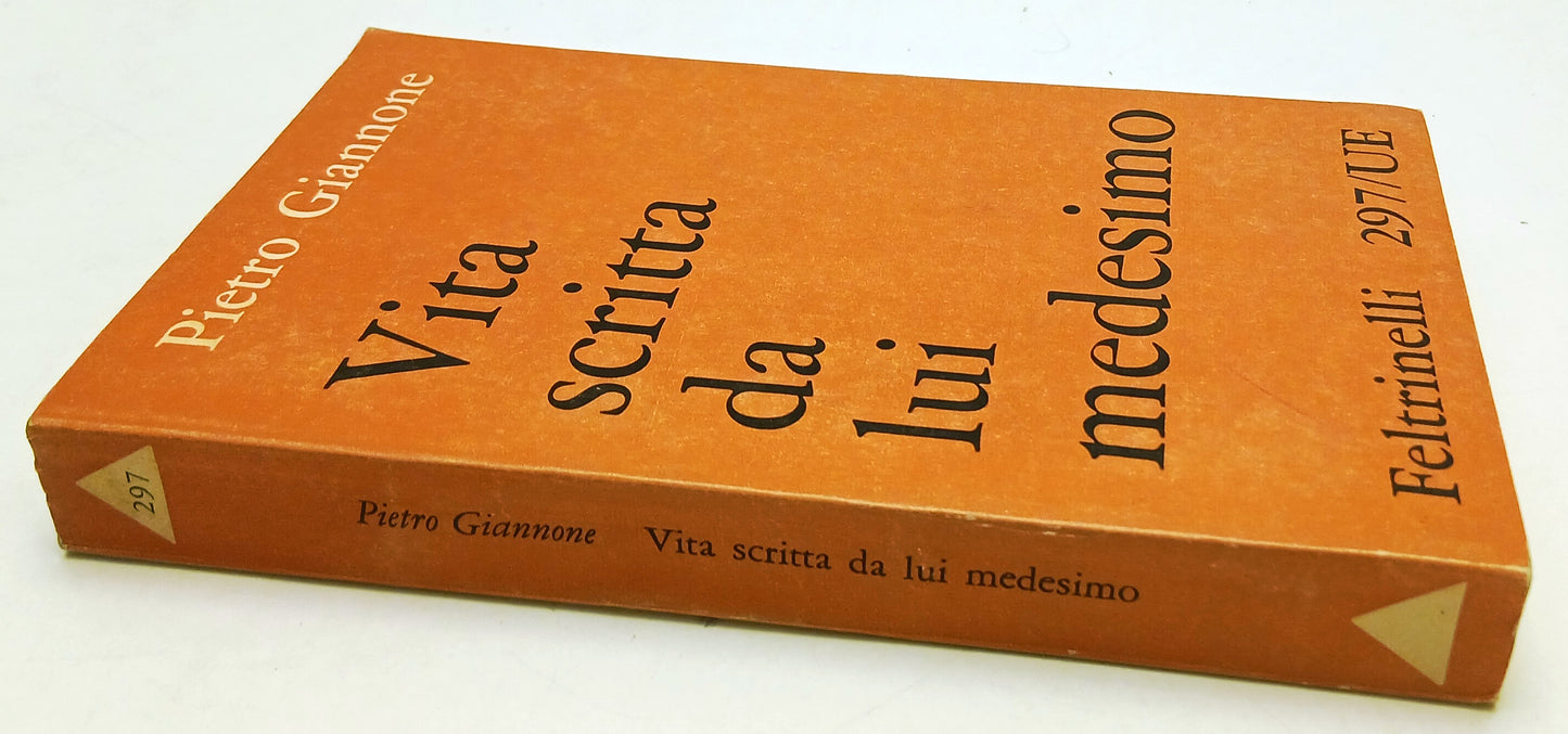 LN- VITA SCRITTA DA LUI MEDESIMO- PIETRO GIANNONE - FELTRINELLI- UE- 1960- B-XFS