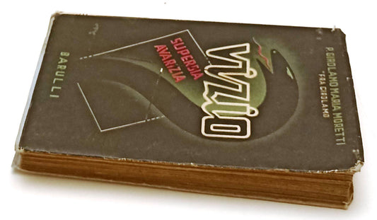 LZ- VIZIO SUPERBIA AVARIZIA - FRA GIROLAMO MORETTI - BARULLI --- 1937- B- XFS105