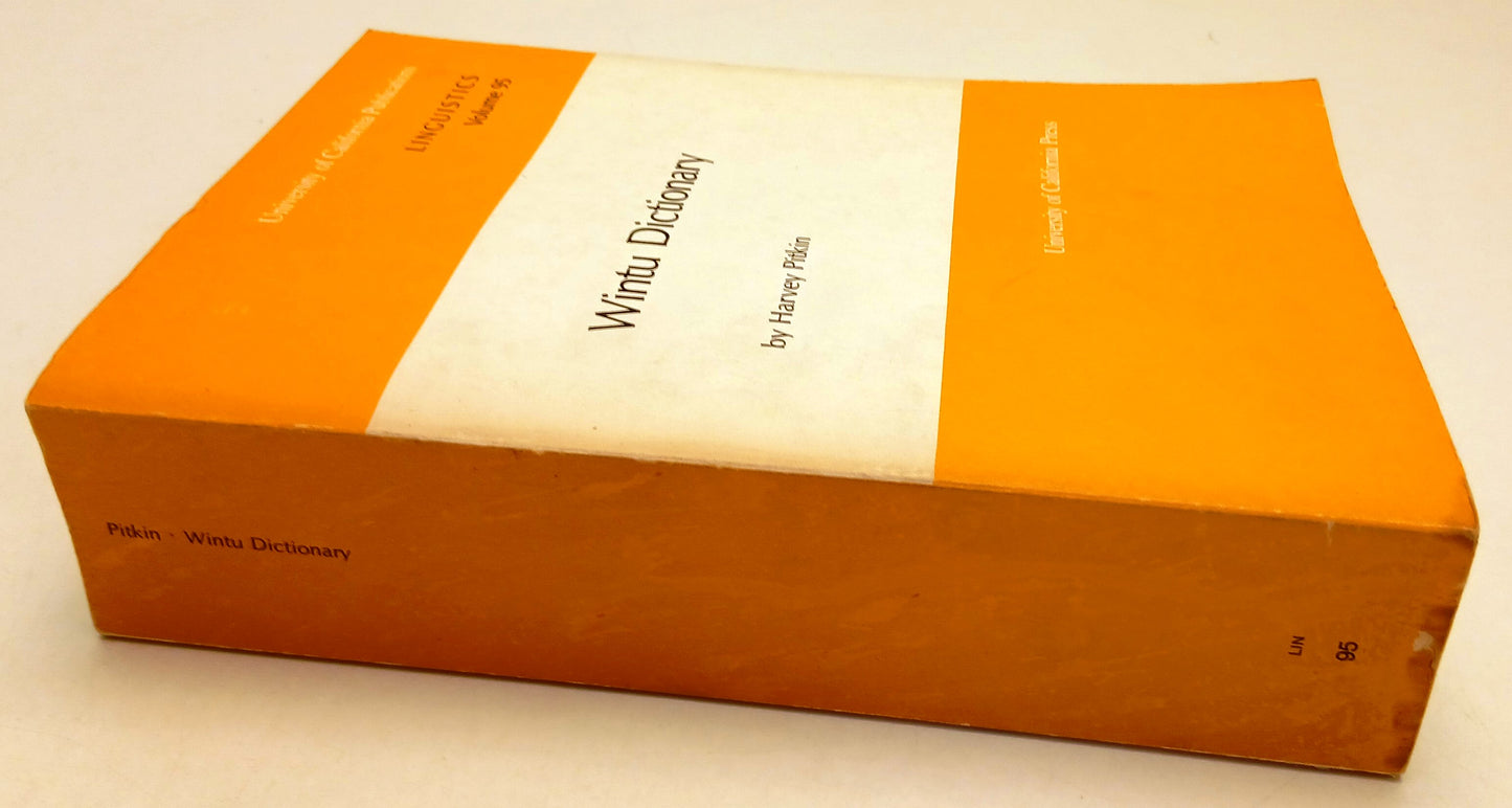 LZ- WINTU DICTIONARY- HARVEY PITKIN- UNIVERSITY OF CALIFORNIA--- 1985- B- ZFS66