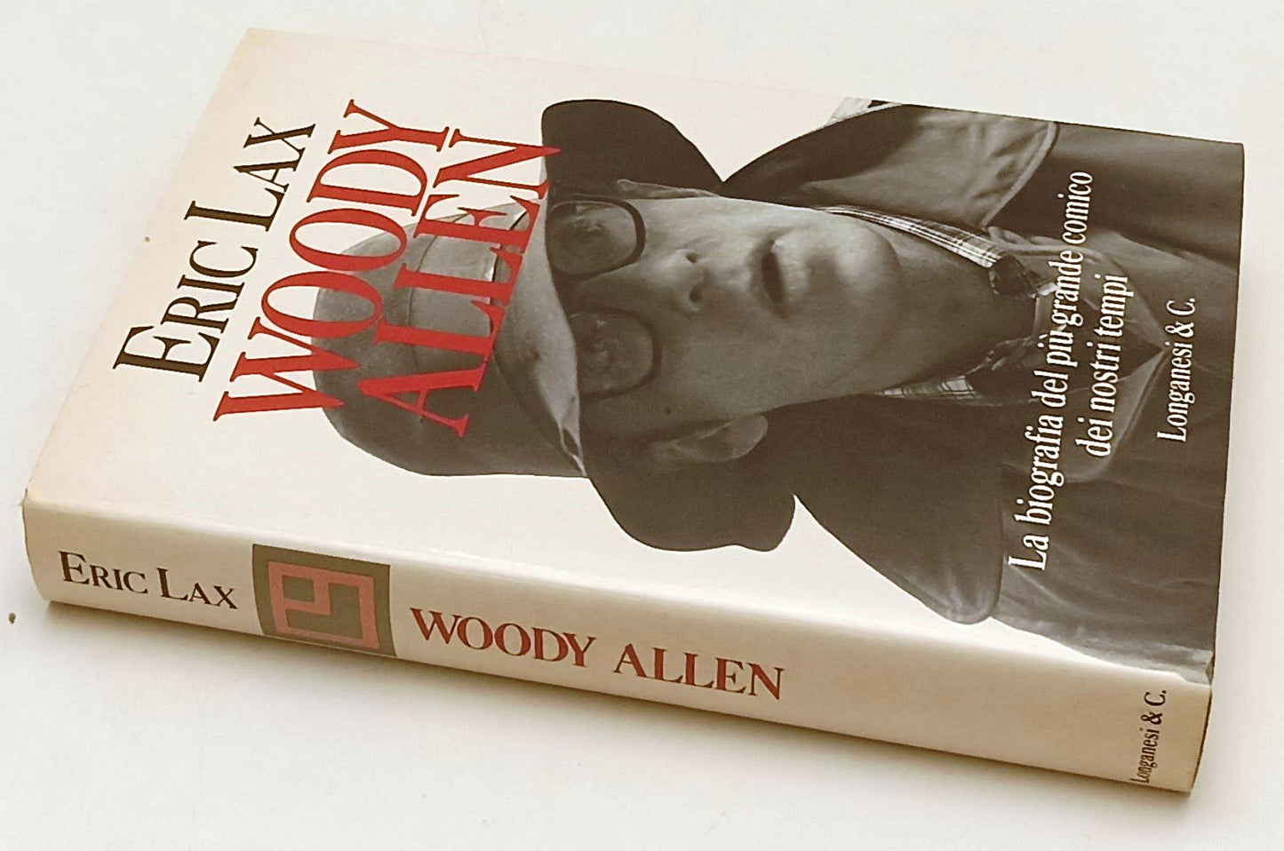 Woody Allen Biografia piu' grande comico - Eric Lax - Longanesi - 1a ed.- YFS607