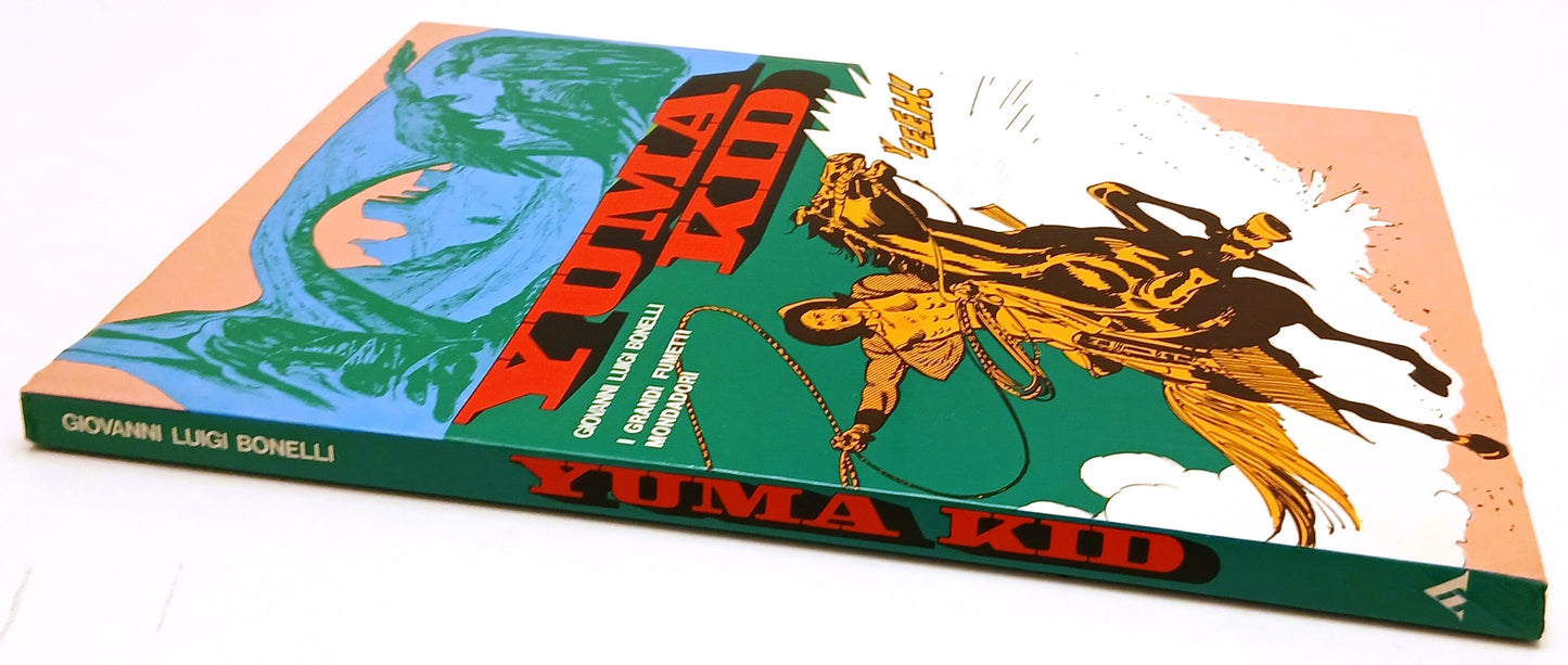 FV- YUMA KID - GIOVANNI LUIGI BONELLI - I GRANDI FUMETTI MONDADORI- 1976- B- H25
