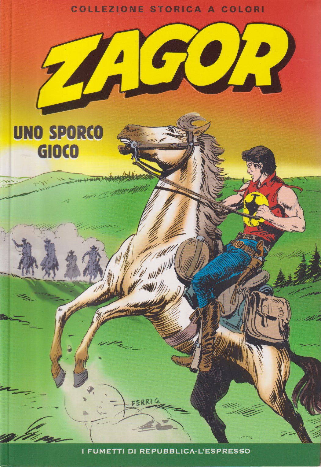 Zagor- Collezione Storica a colori Repubblica- Fascia 150/199- scegli numero-V26