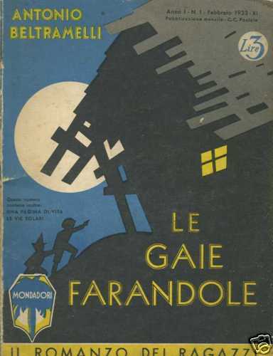 LB- LE GAIE FARANDOLE N.1 A.I - ANGOLETTA BELTRAMELLI- MONDADORI--- 1933- B- RGZ