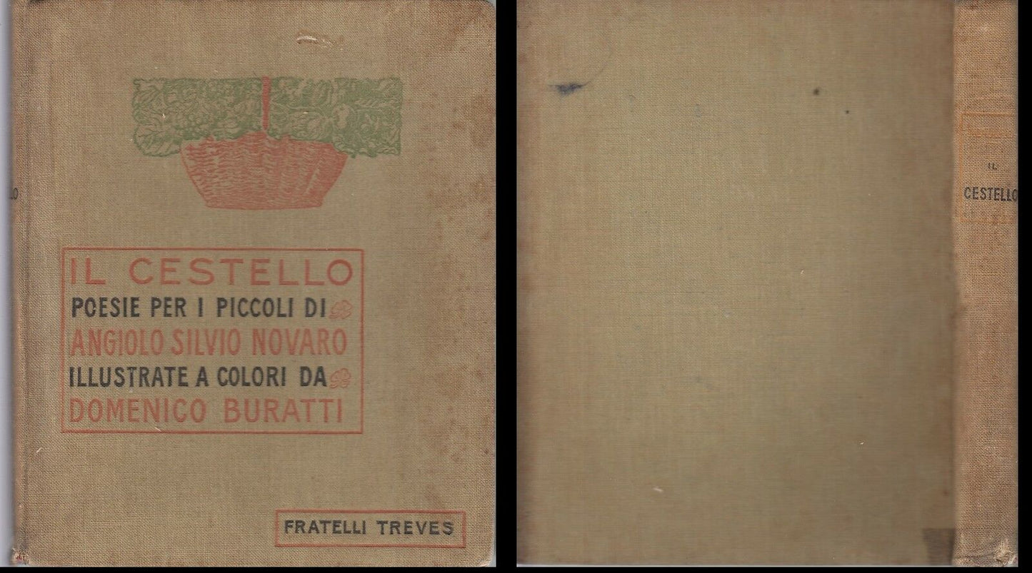 LB- IL CESTELLO POESIE BAMBINI- NOVARO BURATTI- TREVES-- 1a ED.- 1910- C- ZFS633