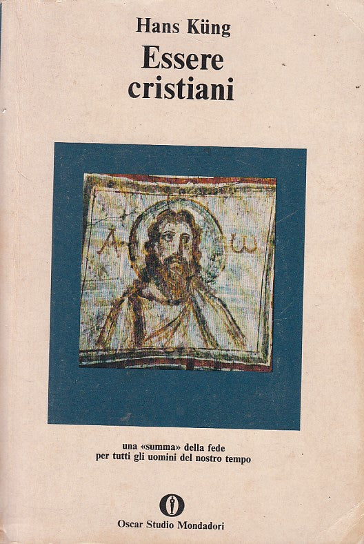 LS- ESSERE CRISTIANI - KUNG - MONDADORI - STUDIO - 1a ED. - 1979 - B - YDS181